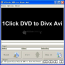 1Click DVD To DivX Xvid AVI