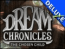 Dream Chronicles Deluxe