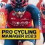 Pro Cycling Manager 2023