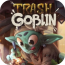 Trash Goblin